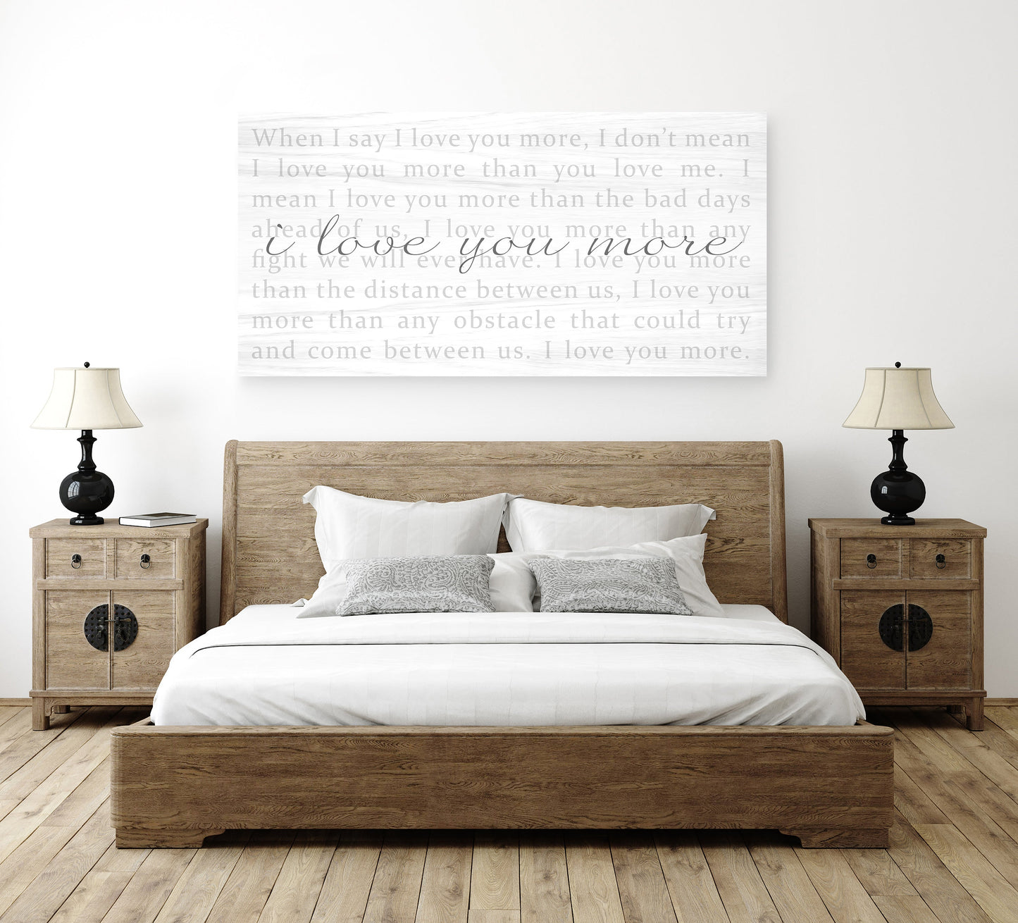 When I Say I Love You More Sign